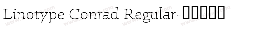 Linotype Conrad Regular字体转换